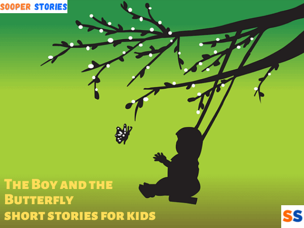 The Boy and the Butterfly | short stories for kids