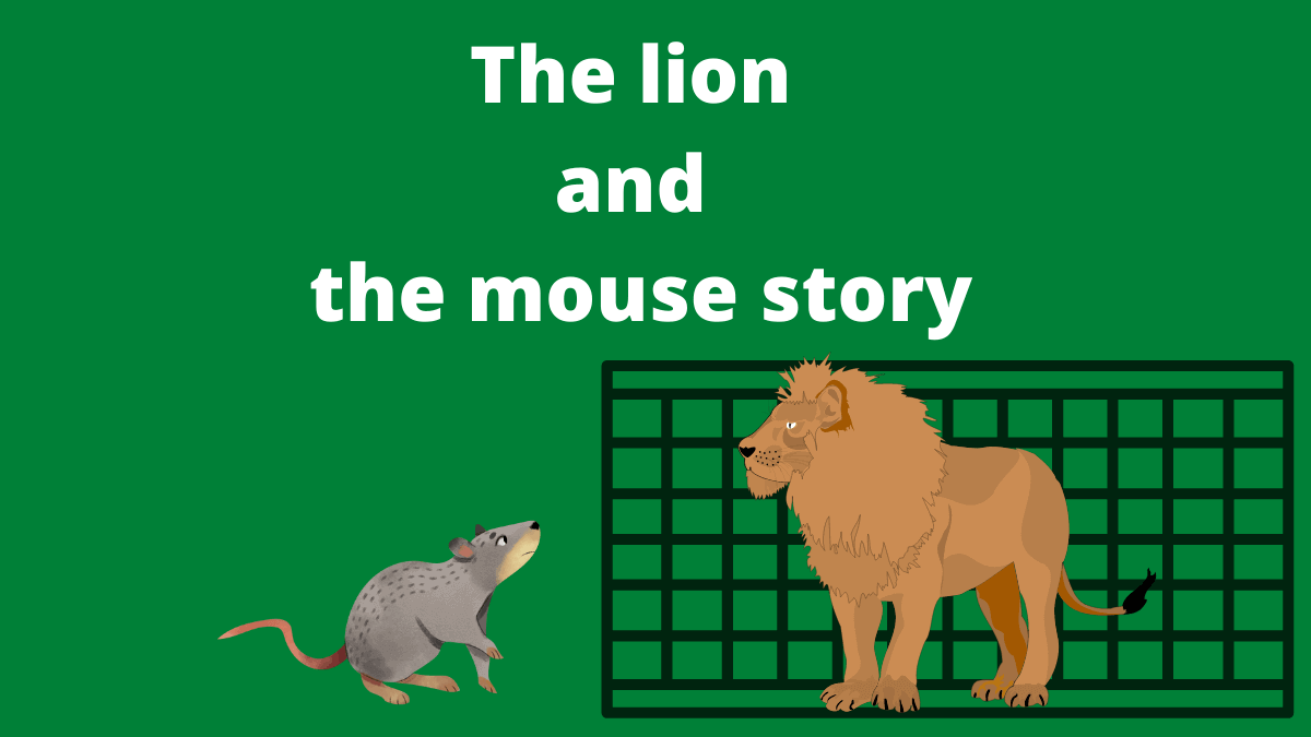 The lion and the mouse story in English with moral